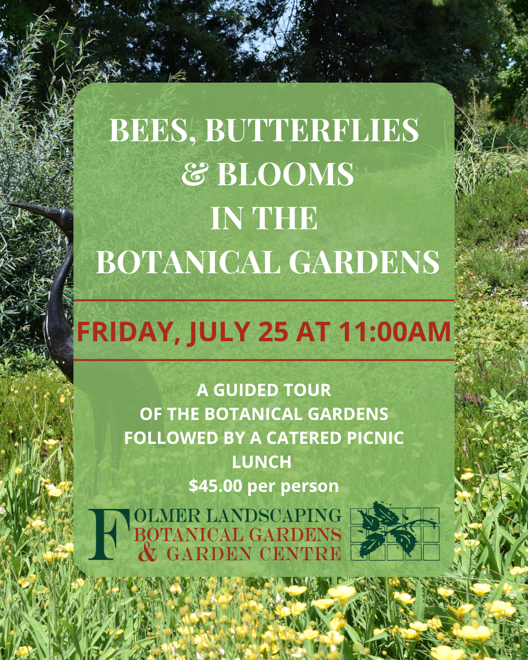 Bees, Butterflies and Blooms in the Botanical Gardens
